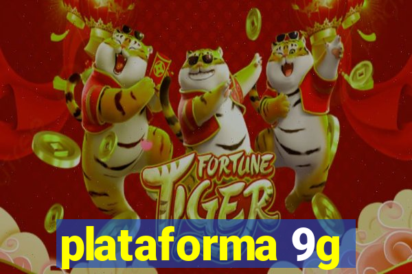 plataforma 9g